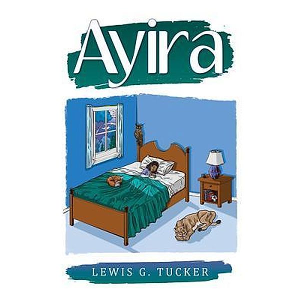 Ayira, Lewis G. Tucker