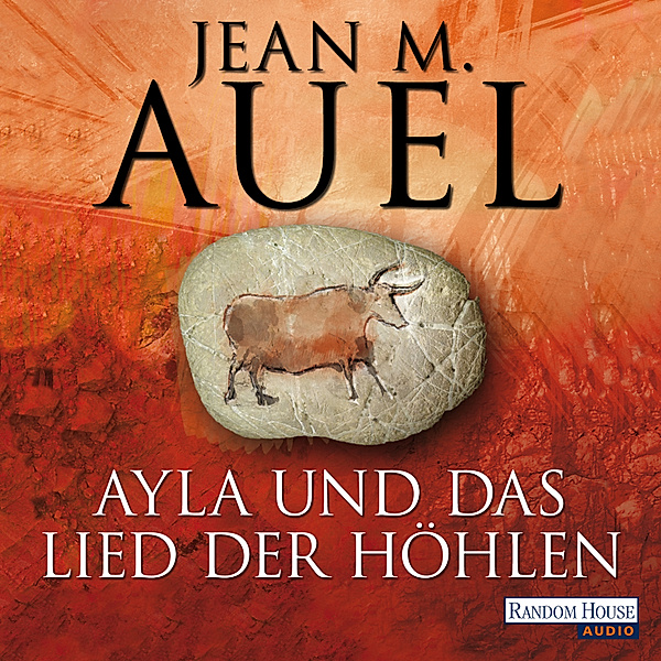 Ayla - 6 - Ayla und das Lied der Höhlen, Jean M. Auel
