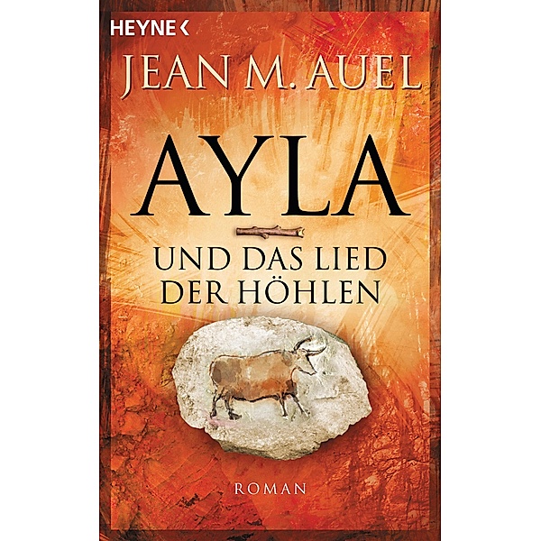 Ayla und das Lied der Höhlen / Ayla Bd.6, Jean M. Auel