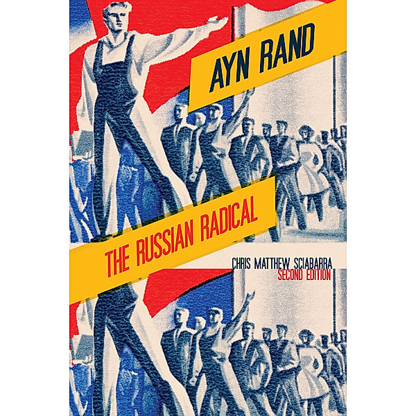 Ayn Rand, Chris  Matthew Sciabarra