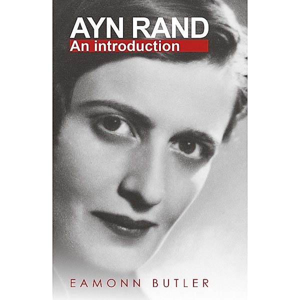 Ayn Rand, Eamonn Butler