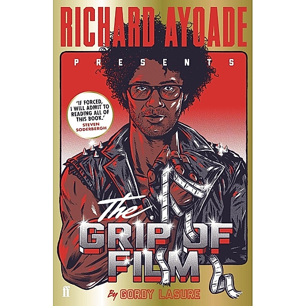 Ayoade, R: Grip of Film, Richard Ayoade
