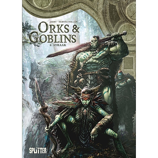 Ayraak / Orks & Goblins Bd.6, Nicolas Jarry