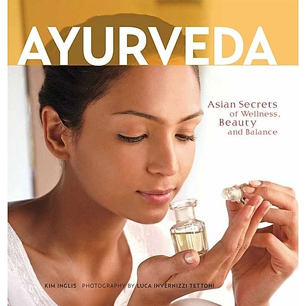 Ayurveda, Kim Inglis