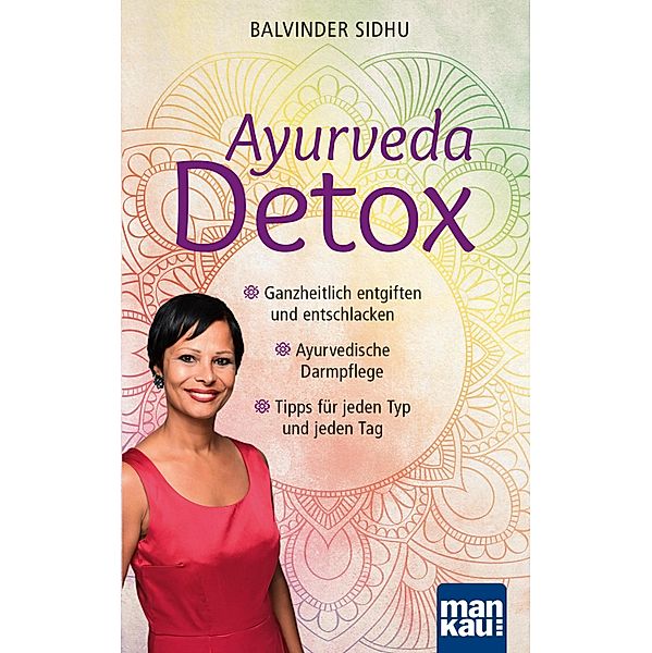 Ayurveda Detox, Balvinder Sidhu