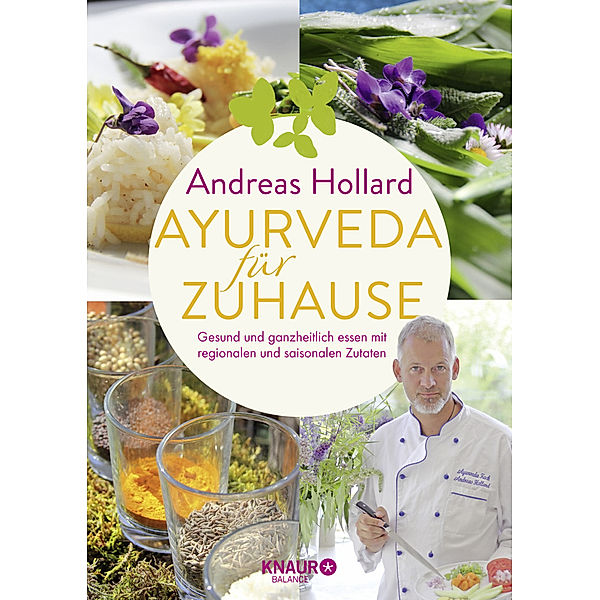 Ayurveda für zuhause, Andreas Hollard