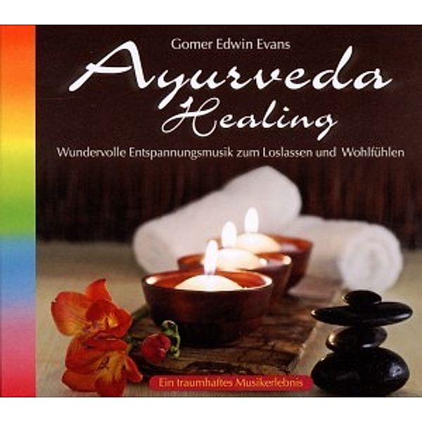 Ayurveda Healing, CD, Gomer Edwin Evans