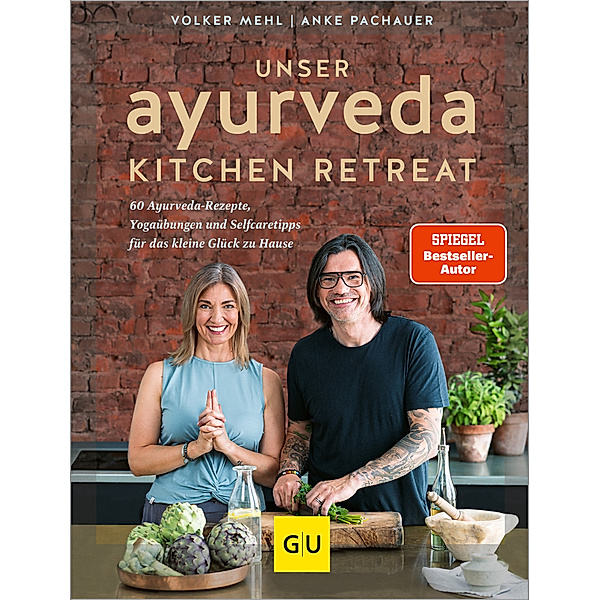Ayurveda Kitchen Retreat, Volker Mehl, Anke Pachauer