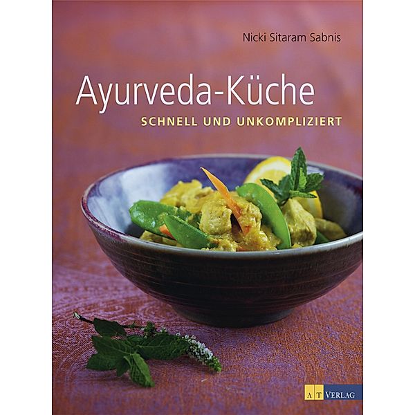 Ayurveda-Küche, Nicky Sitaram Sabnis