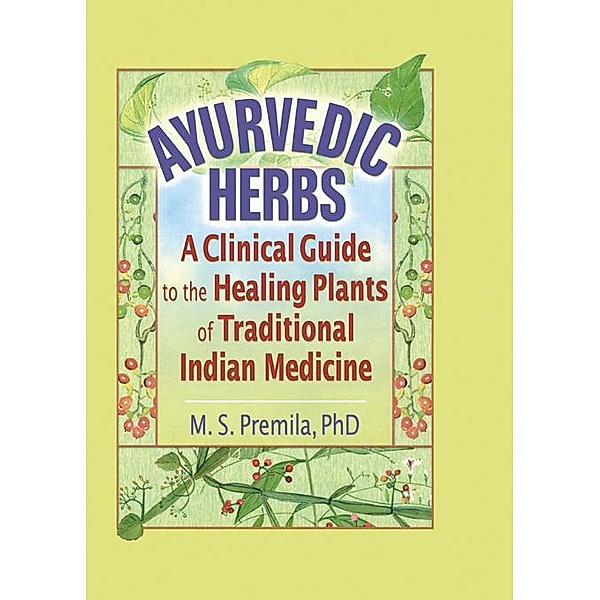Ayurvedic Herbs, M. S. Premila