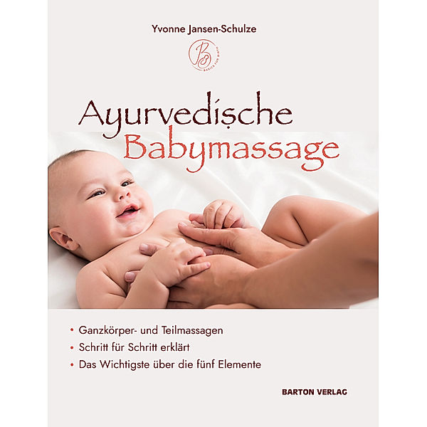 Ayurvedische Babymassage, Yvonne Jansen-Schulze