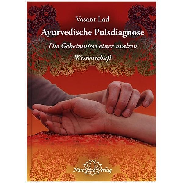 Ayurvedische Pulsdiagnose, Vasant Lad