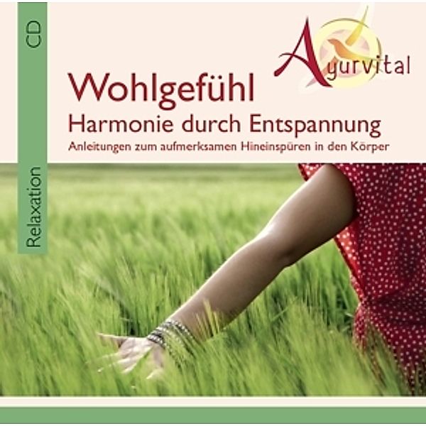 Ayurvital-Wohlgefühl-Harmonie Durch Entspannung, Jean-Pierre Garattoni