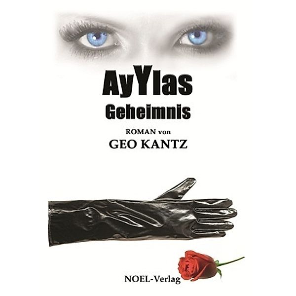 Ayylas Geheimnis, Geo Kantz