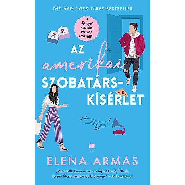 Az amerikai szobatárskísérlet, Elena Armas