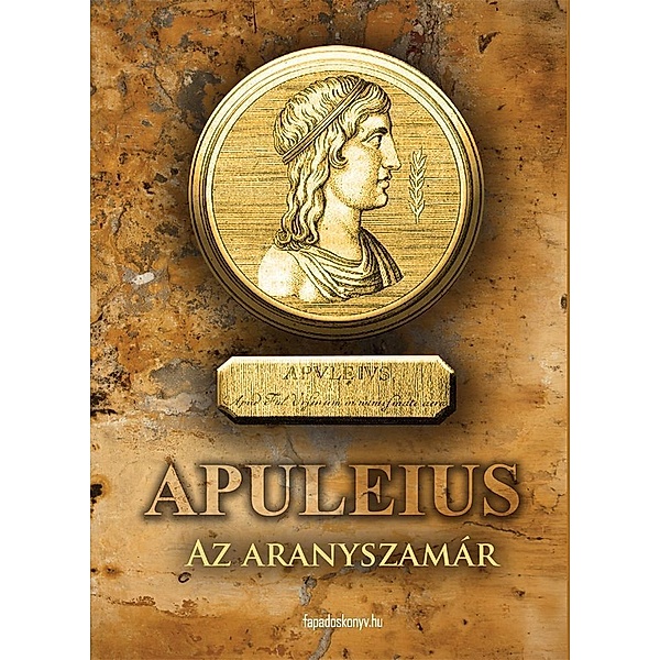 Az aranyszamár, Apuleius