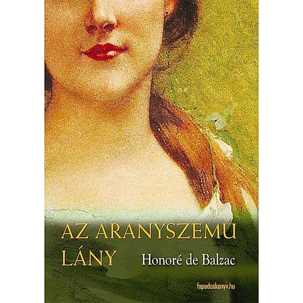 Az aranyszemu lány, de Balzac Honoré