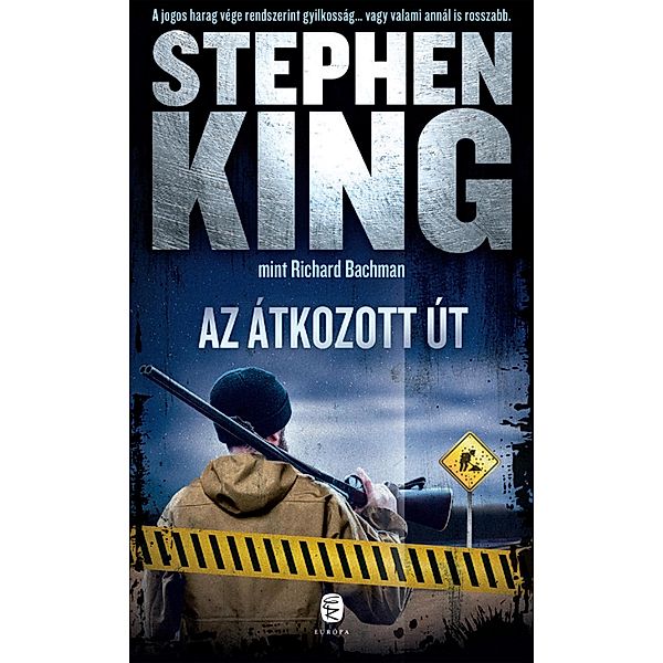 Az átkozott út, Stephen King