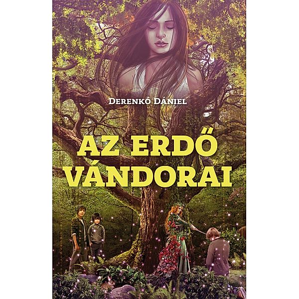 Az erdo vándorai, Dániel Derenkó