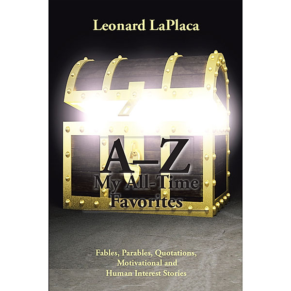 A–Z My All-Time Favorites, Leonard LaPlaca