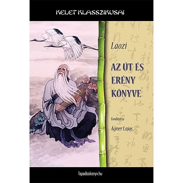 Az út és erény könyve, Laozi Laozi