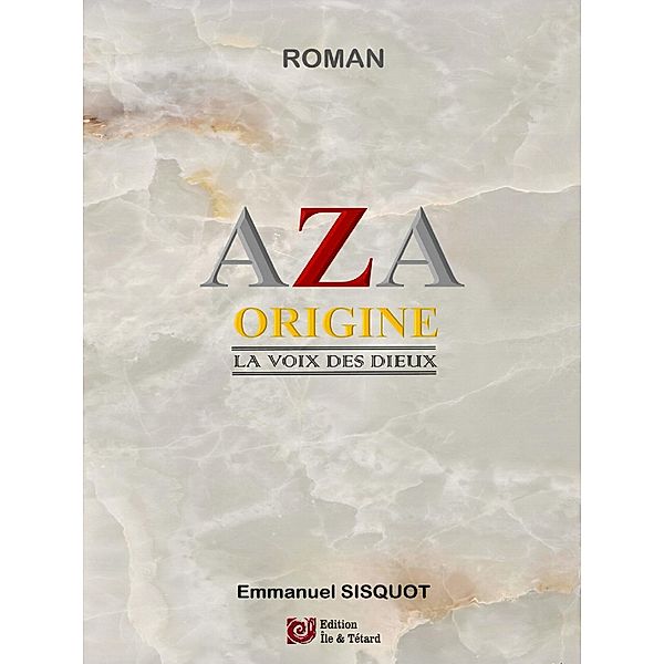 AZA Origine, Emmanuel Sisquot