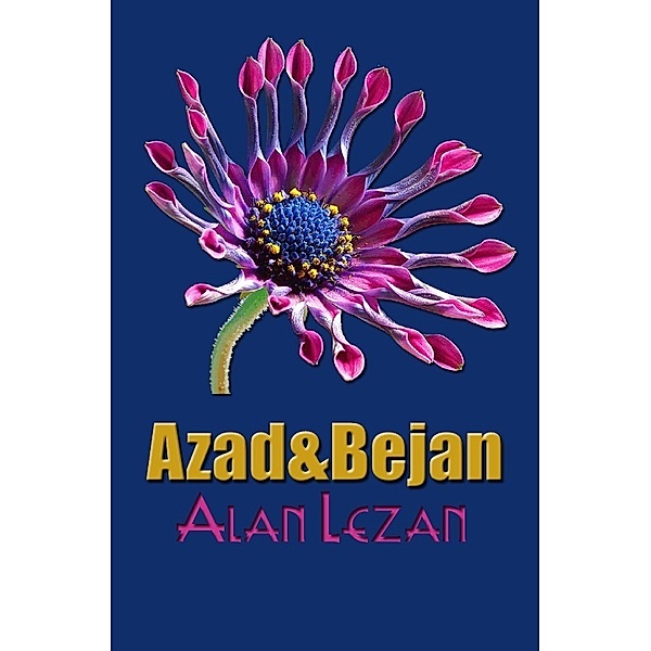 Azad&Bejan, Alan Lezan