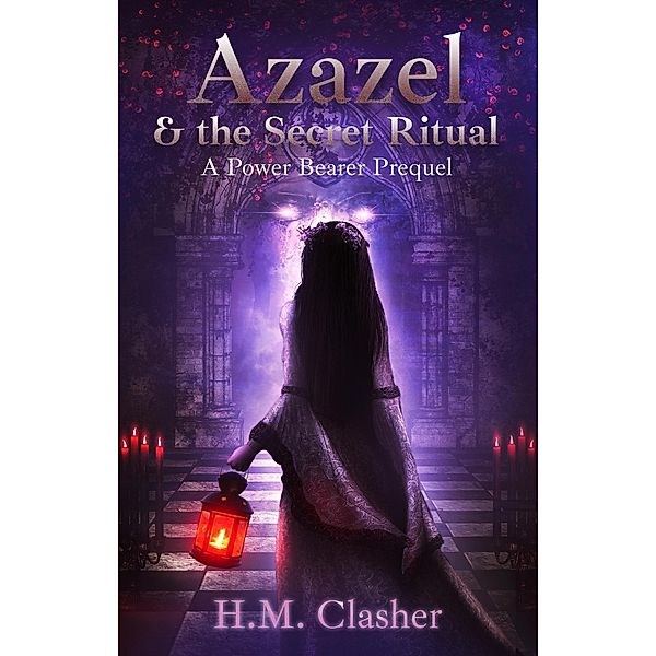Azazel & the Secret Ritual, H. M. Clasher