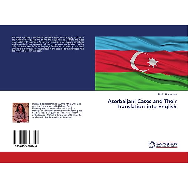 Azerbaijani Cases and Their Translation into English, Elmira Huseynova