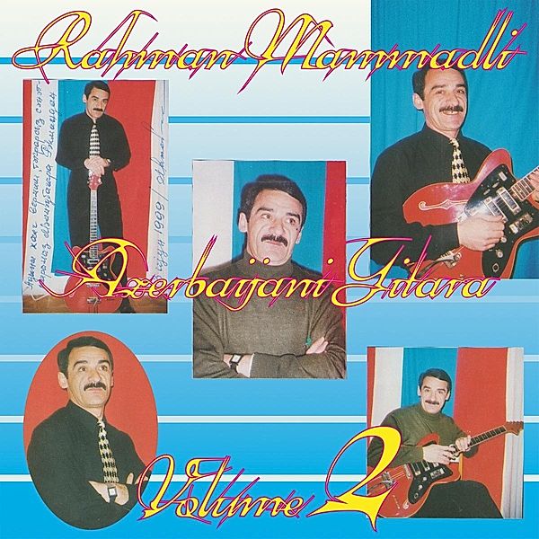Azerbaijani Gitara,Volume 2 (Vinyl), Rahman Mammadli
