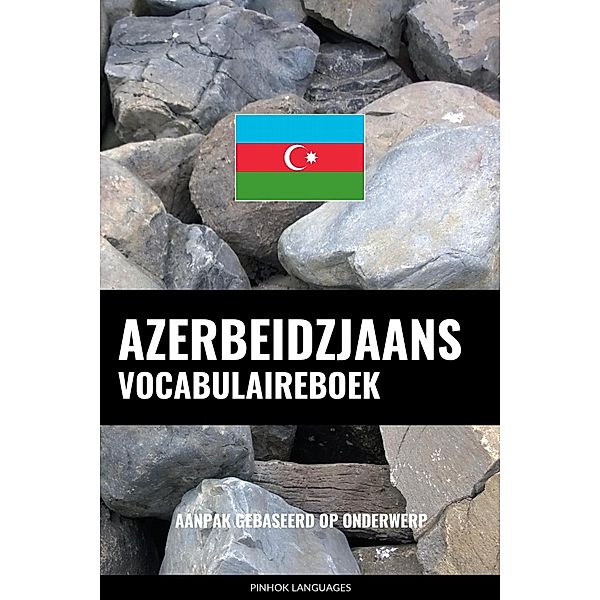 Azerbeidzjaans vocabulaireboek, Pinhok Languages