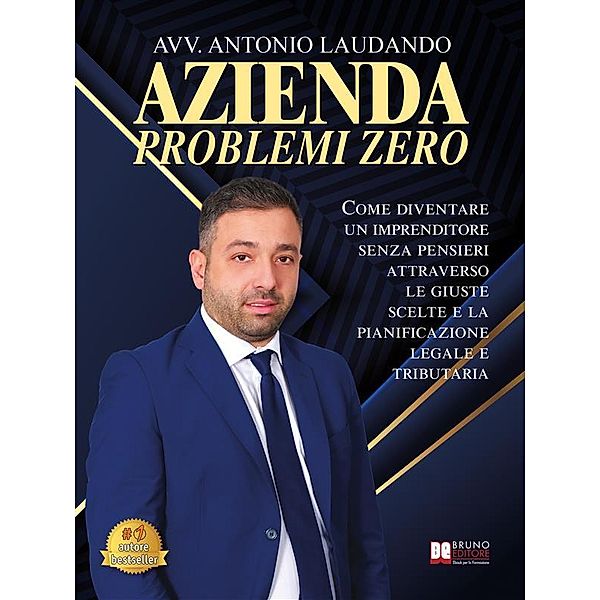 Azienda Problemi Zero, Antonio Laudando