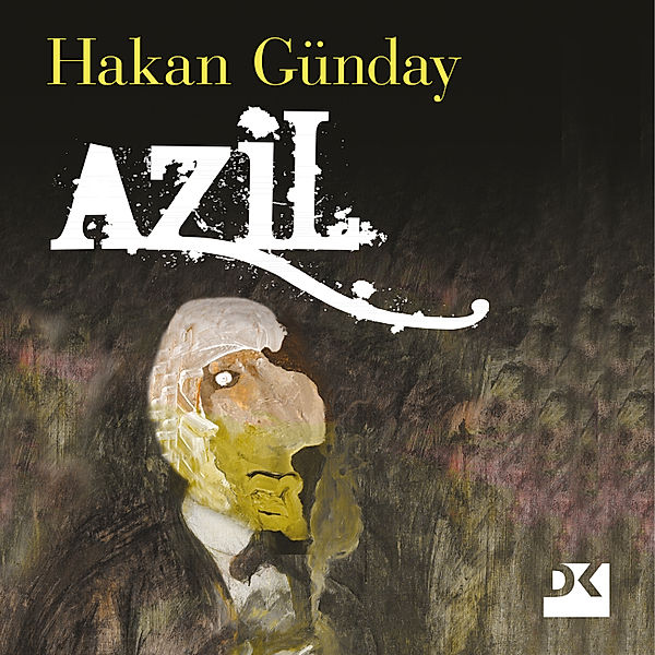 Azil, Hakan Günday