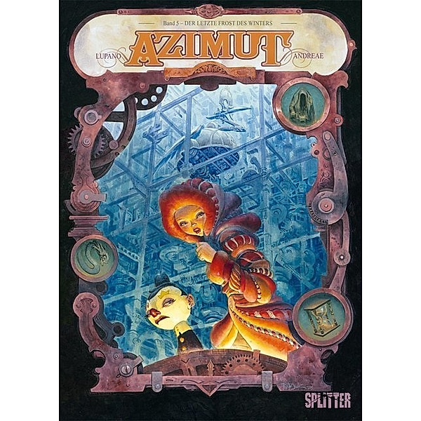 Azimut - Der letzte Frost des Winters, Wilfried Lupano