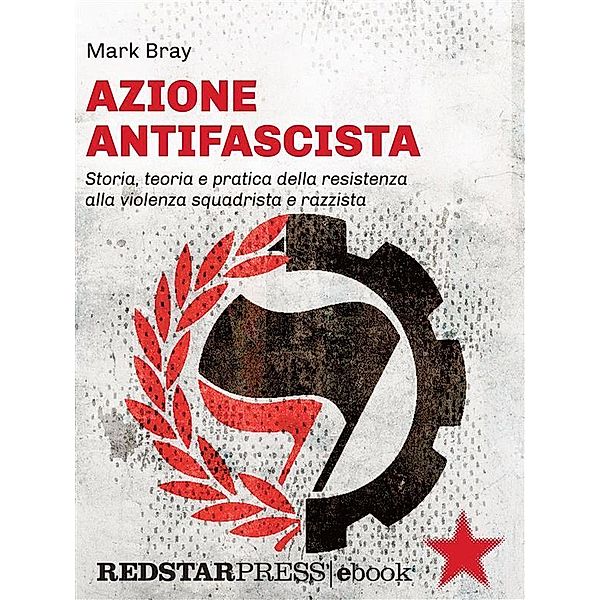 Azione Antifascista, Mark Bray