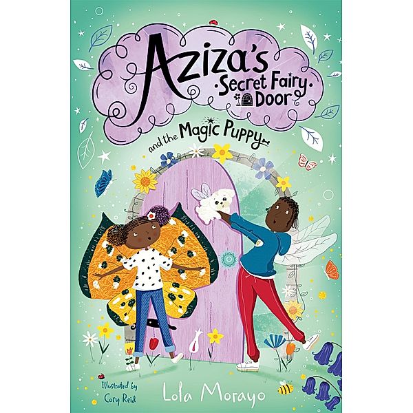 Aziza's Secret Fairy Door and the Magic Puppy, Lola Morayo