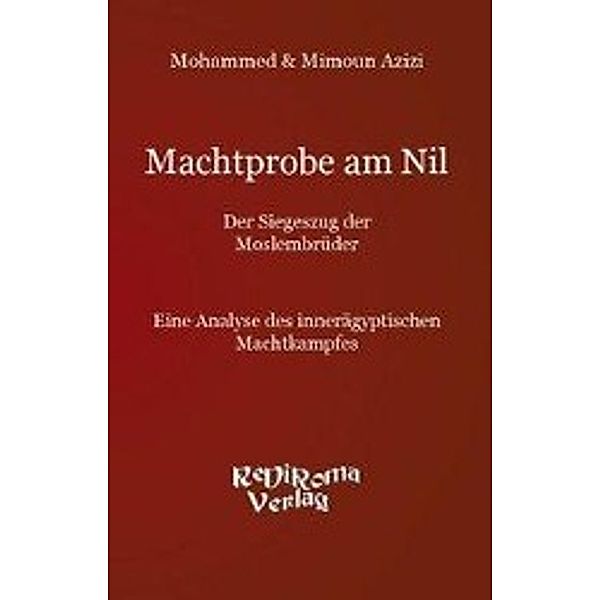 Azizi, M: Machtprobe am Nil, Mohammed Azizi, Mimoun Azizi