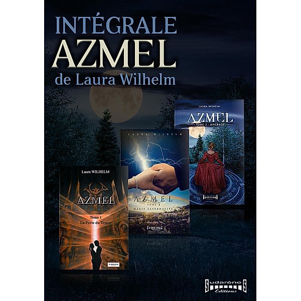 Azmel - L'intégrale, Laura Wilhelm