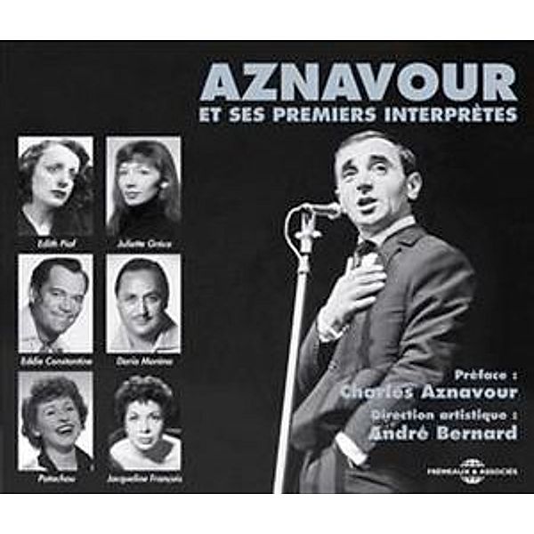 Aznavour Et Ses Premiers Interprètes, Charles Aznavour