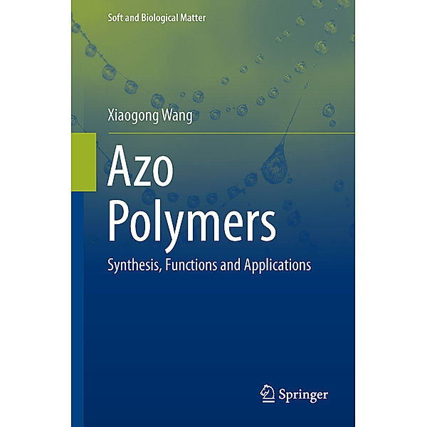 Azo Polymers, Xiaogong Wang