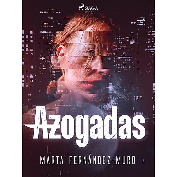 Azogadas, Marta Fernández-Muro