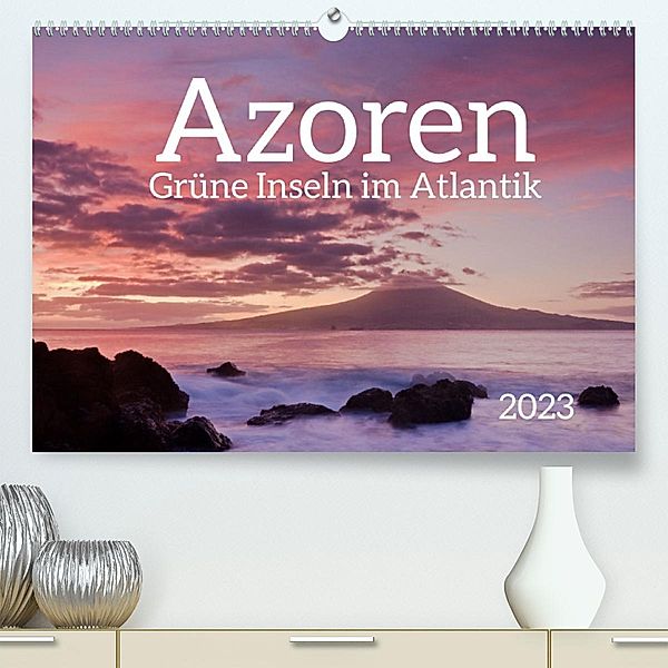 Azoren - Grüne Inseln im Atlantik 2022 (Premium, hochwertiger DIN A2 Wandkalender 2023, Kunstdruck in Hochglanz), Jörg Dauerer