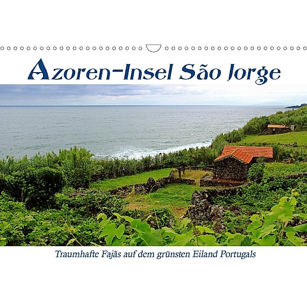 Azoren-Insel Sao Jorge - traumhafte Fajas auf dem grünsten Eiland Portugals (Wandkalender 2021 DIN A3 quer), Jana Thiem-Eberitsch