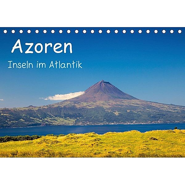 Azoren - Inseln im Atlantik (Tischkalender 2021 DIN A5 quer), S. Jost