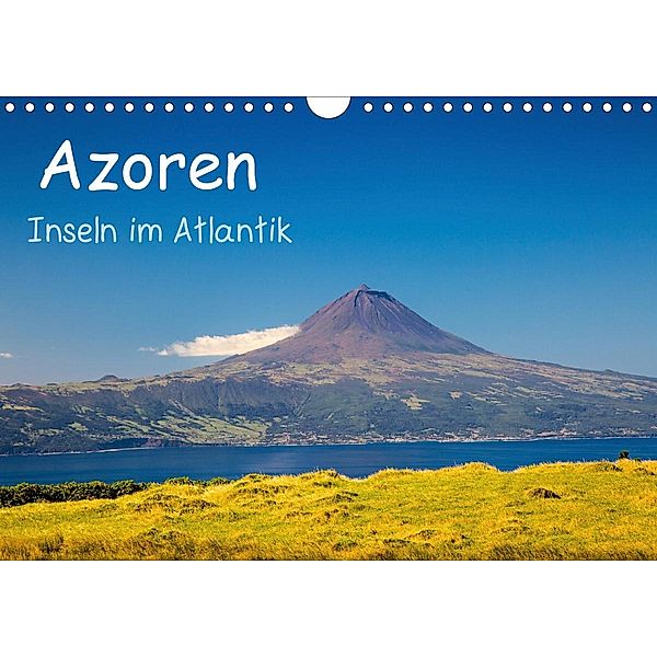 Azoren - Inseln im Atlantik (Wandkalender 2020 DIN A4 quer), S. Jost
