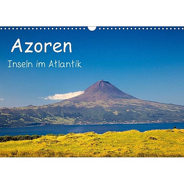 Azoren - Inseln im Atlantik (Wandkalender 2023 DIN A3 quer), S. Jost