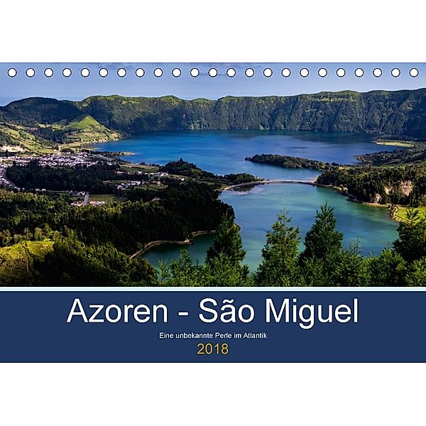 Azoren - São Miguel (Tischkalender 2018 DIN A5 quer) Dieser erfolgreiche Kalender wurde dieses Jahr mit gleichen Bildern, HM-Fotodesign