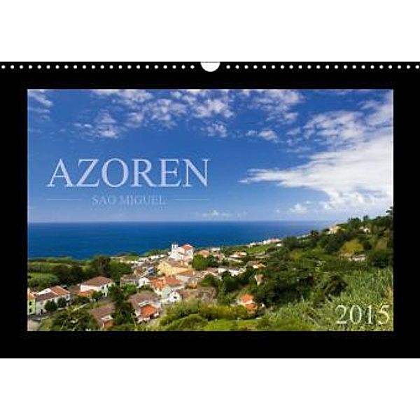 Azoren - São Miguel (Wandkalender 2015 DIN A3 quer), Susanne Schlüter