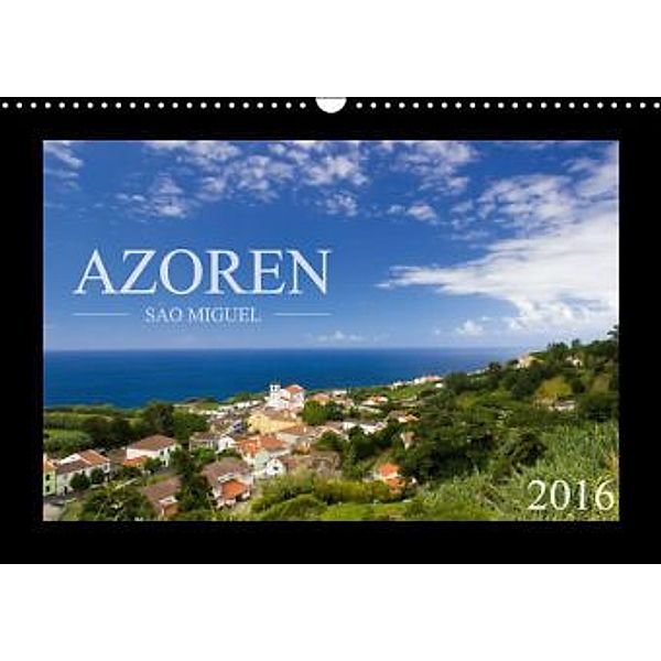 Azoren - São Miguel (Wandkalender 2016 DIN A3 quer), Susanne Schlüter