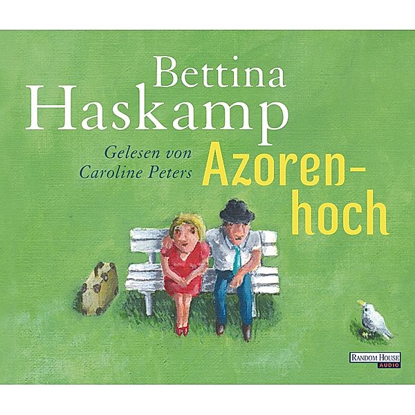 Azorenhoch, 3 Audio-CDs, Bettina Haskamp